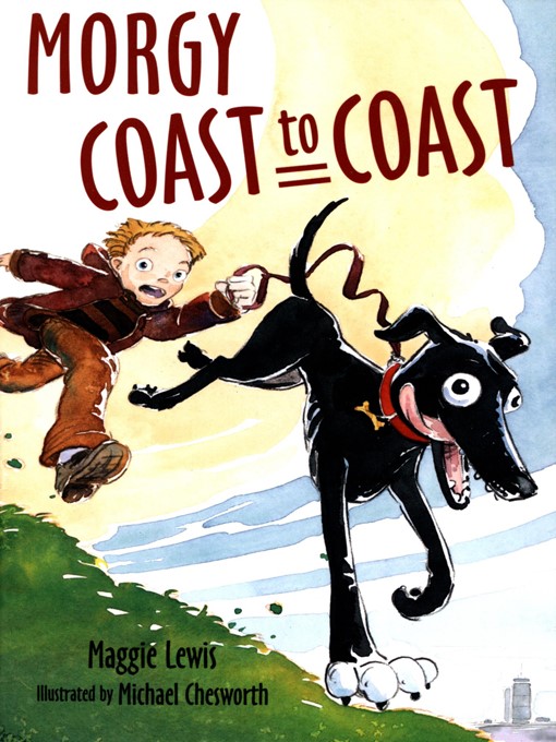 Title details for Morgy Coast to Coast by Maggie Lewis - Available